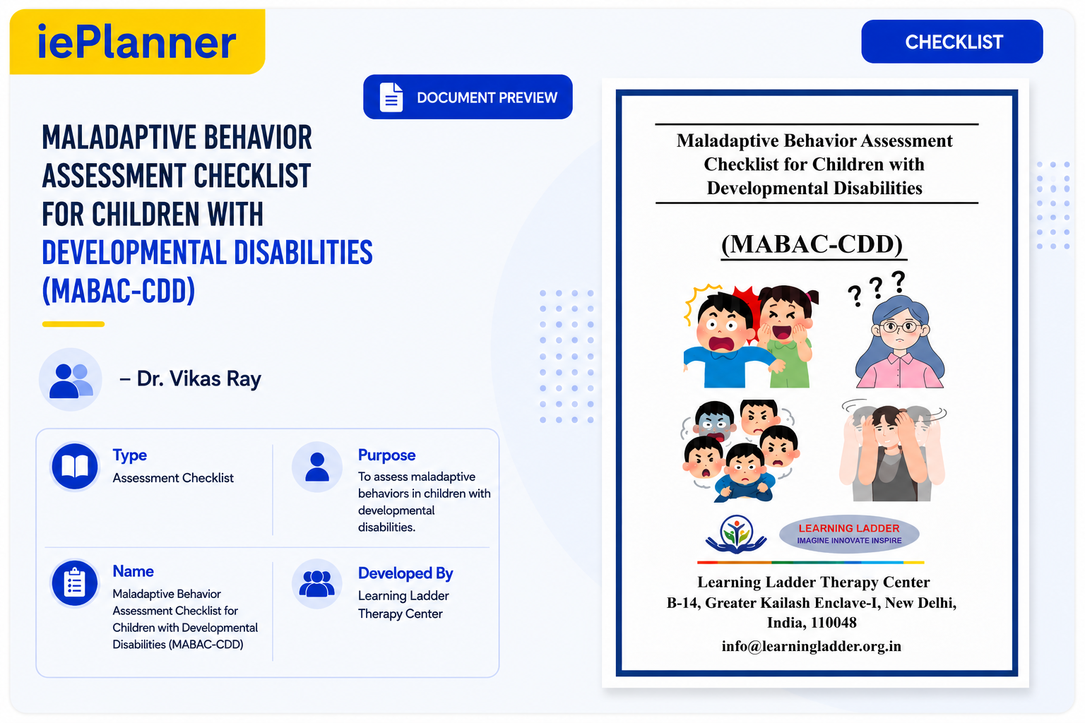 Maladaptive Behaviour Assessment CheckList For Children with Development Disabilities (MAMAC-CDD)